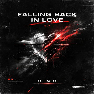 Falling Back In Love by RICH
