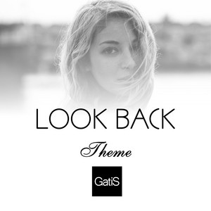 Look Back. Theme by GatiS