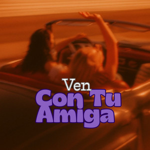 Ven Con Tu Amiga - Acapella by Rext