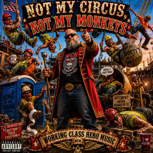 Not My Circus, Not My Monkeys by Les Buehner