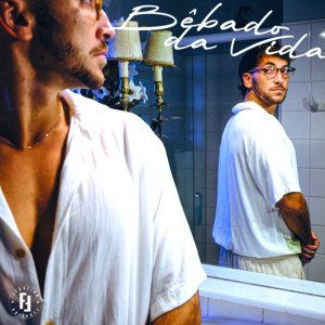 Bêbado da Vida by Ferreira, Gush