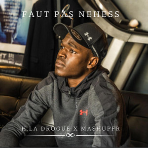 Faut pas nehess. by MashupFr, HLD