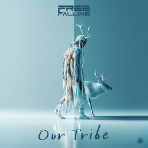Our Tribe by Free Falling