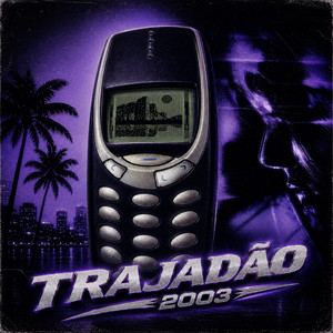 TRAJADÃO 2003 by Infraction, Emerel Gray