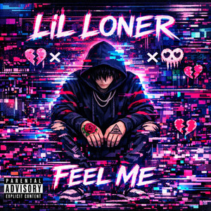 Feel Me by lil loner