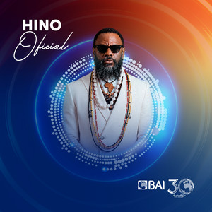 HINO DOS 30 ANOS DE BAI by C4 Pedro