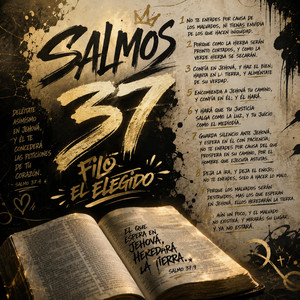 Salmos 37 by Filo el Elegido