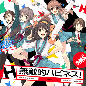 Haruhi Suzumiya (CV: Aya Hirano), Yuki Nagato(CV.Minori Chihara), Mikuru Asahina (CV: Yuko Goto), Kyon(CV.Tomokazu Sugita) & Itsuki Koizumi(CV.Daisuke Ono) - Muteki Teki Happiness! (Five Sos Members Version)