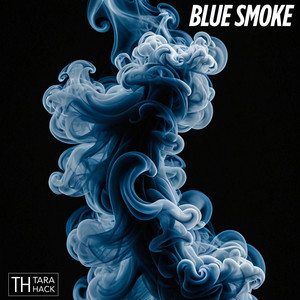 Blue Smoke by Tara Hack