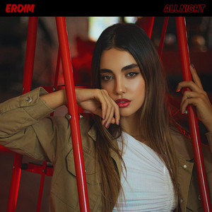 Erdim - All Night