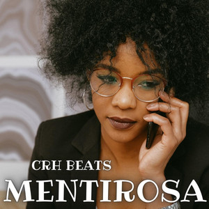 CRH BEATS - Mentirosa