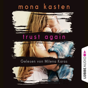 Trust Again - Again-Reihe 2 (Gekürzt) Audiobook