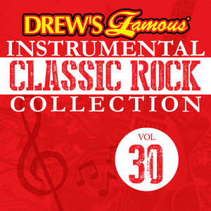 Drew's Famous Instrumental Classic Rock Collection (Vol. 30) album