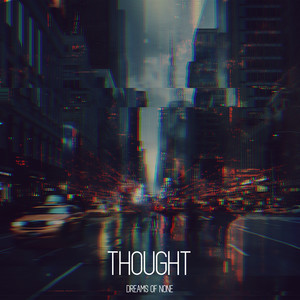 Thought