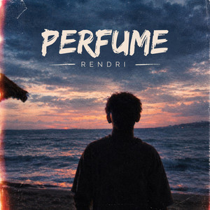 PERFUME by Rendri