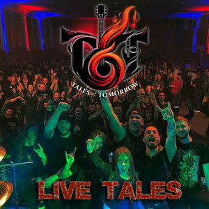Breaking the Chains - Live by Tales of Tomorrow
