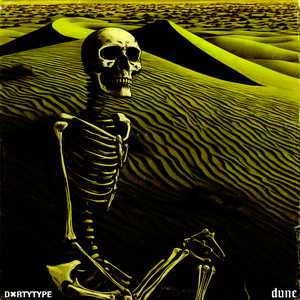 dune by DXRTYTYPE