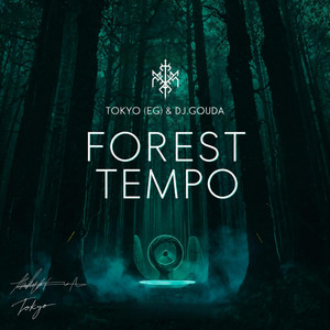 FOREST TEMPO ) - Afro Tech by DJ.GOUDA, TOKYO (EG)