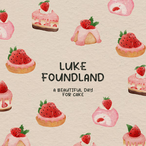 A Beautiful Day For Cake