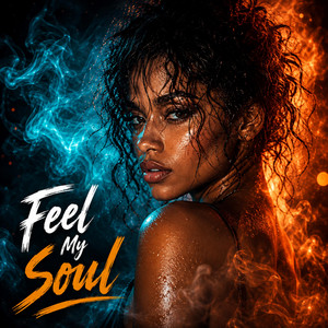 FEEL MY SOUL (DEEP HOUSE) by AfroxHouse Forever