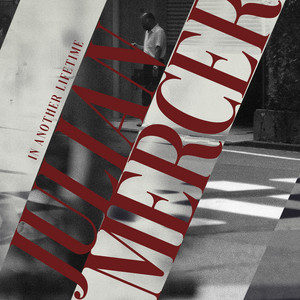 In Another Lifetime by Julian Mercer