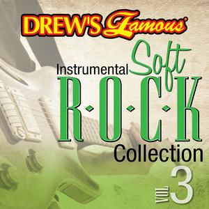 Drew's Famous Instrumental Soft Rock Collection (Vol. 3) album