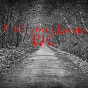 Path You Choose (Freestyle)
