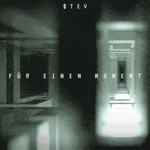 Für Einen Moment by $TEV