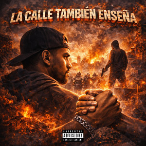 La calle tambien te enseña by El Cangri