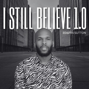 I Still Believe 1.0 album cover