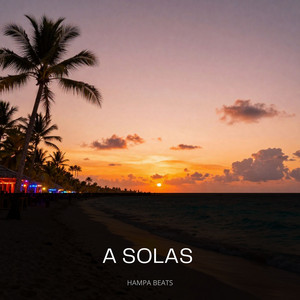 A Solas by Hampa Beats
