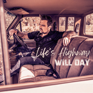 Life's Highway by Will Day