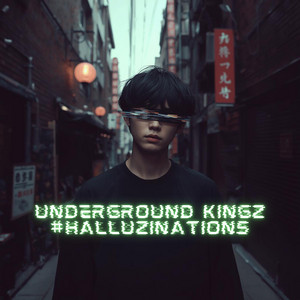 Halluzinations by Underground Kingz, Flex Barker