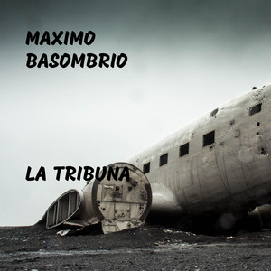 Maximo Basombrio - Dios Si Esta