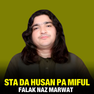 Falak Naz Marwat - Sta Da Husan Pa Miful