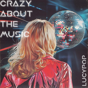 Crazy about the music
