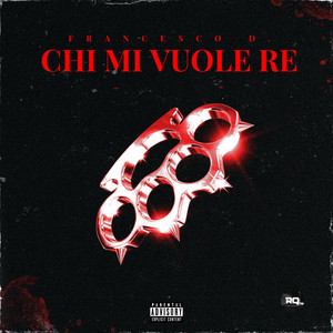 Chi mi vuole Re by Ritmo Quantico