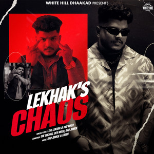 Chore Se Haryane Ke by Dev Wrld, The LeKhak