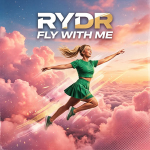 Fly with me by RYDR