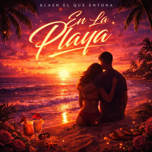 en la playa by klash el que entona