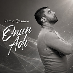 Onun adı by Namiq Qasımov