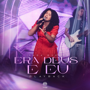 Sara Evelyn - Era Deus e Eu (Ao Vivo)