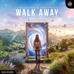 Walk Away by Visionized, Abstraqt