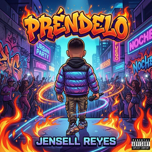 PRÉNDELO by Jensell Reyes