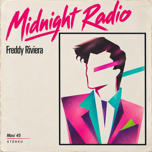 Midnight Radio by Freddy Riviera