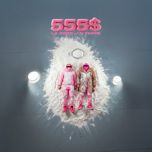 La coco j'ai tapé by 555$
