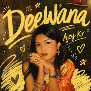 Deewana by Ajey Kr, Caldera
