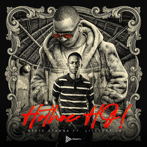 Hothoe Ho by Ntate Stunna, Litshepe Lr