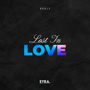 Lost In Love by Rodle