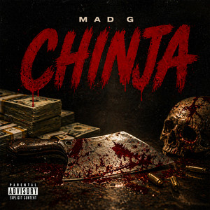 Chinja by MAD G